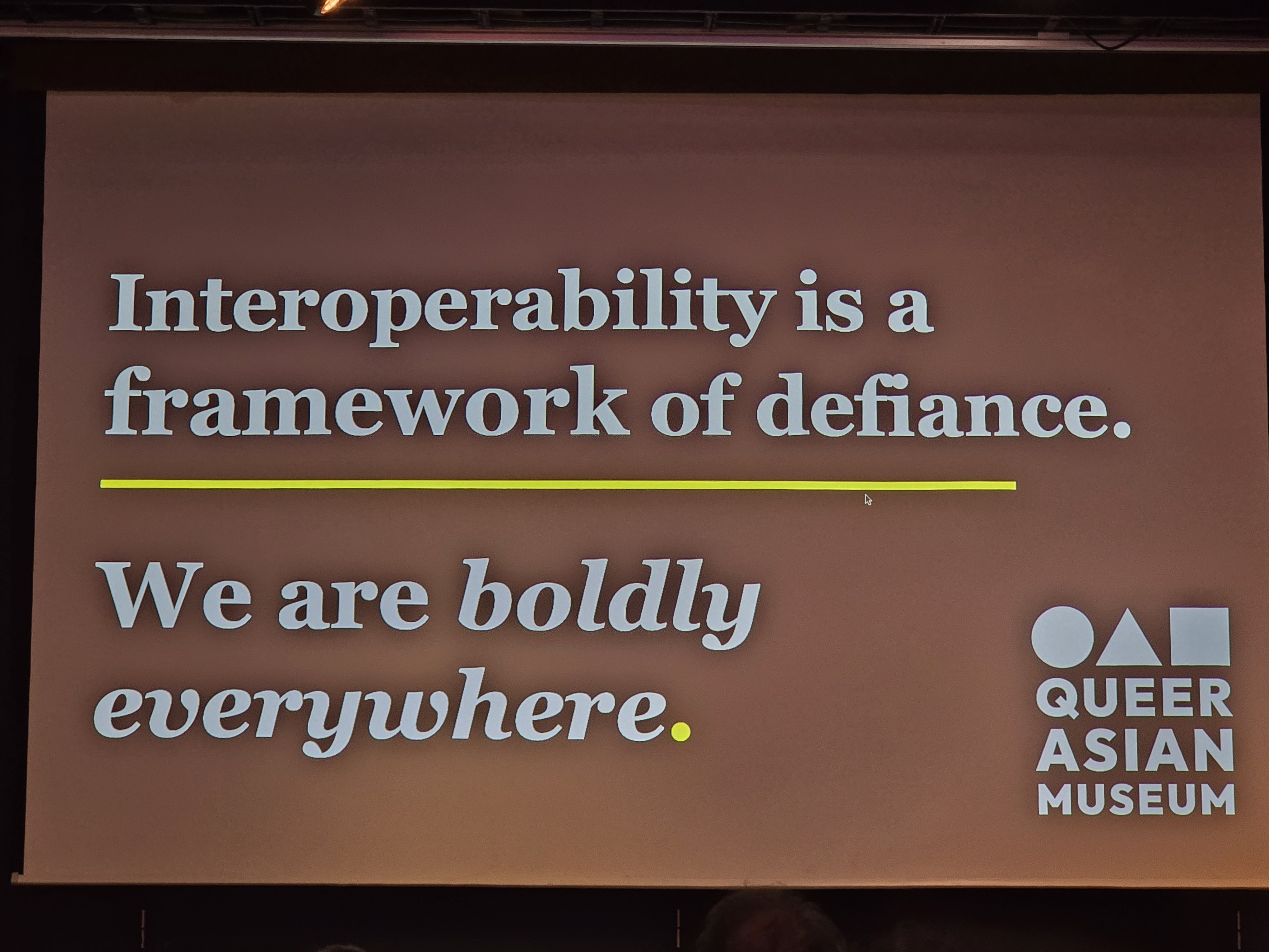 Interoperability is a framework of defiance. We are boldly everywhere.